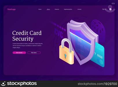 Credit card security website. Safety electronic finance concept. Vector landing page of protection online payment, internet purchase and transfer with isometric banking card, shield and padlock. Vector banner of credit card security