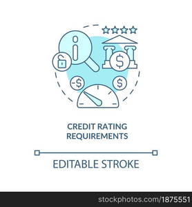 Credit rating concept icon. Banking system regulation process. Credit requirements. Financial management abstract idea thin line illustration. Vector isolated outline color drawing. Editable stroke. Credit rating concept icon