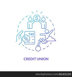 Credit union blue gradient concept icon. Nonprofit financial cooperative. Tax free. Savings account abstract idea thin line illustration. Isolated outline drawing. Myriad Pro-Bold font used. Credit union blue gradient concept icon