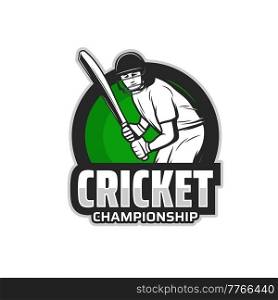 Cricket game icon with player in helmet holding bat. Sport team championship label, game competition vector badge or symbol. Cricket sport professional league club retro sticker with batter. Cricket game championship icon with player