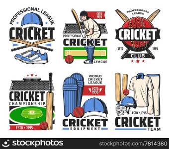 Cricket sport icons with vector game balls, bats, stadium play fields and batter player, uniform helmet, caps, pads and gloves. Cricket competition, championship match and sporting club symbols design. Cricket sport ball, bat, stadium and player icons