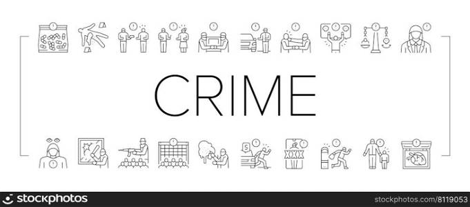 Crime Bandit Illegal Actions Icons Set Vector. Criminal Attempt And Conspiracy, Traffic Offense And Sharing Intimate Images Without Consent, Sex Crime And Kidnapping Black Contour Illustrations. Crime Bandit Illegal Actions Icons Set Vector