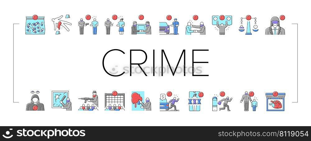 Crime Bandit Illegal Actions Icons Set Vector. Criminal Attempt And Conspiracy, Traffic Offense And Sharing Intimate Images Without Consent, Sex Crime And Kidnapping Line. Color Illustrations. Crime Bandit Illegal Actions Icons Set Vector