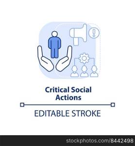 Critical social actions light blue concept icon. Pandemic preparedness abstract idea thin line illustration. Isolated outline drawing. Editable stroke. Arial, Myriad Pro-Bold fonts used. Critical social actions light blue concept icon