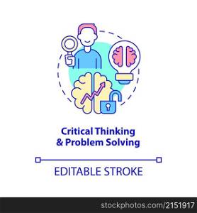 Critical thinking and problem solving concept icon. Management skills abstract idea thin line illustration. Isolated outline drawing. Editable stroke. Roboto-Medium, Myriad Pro-Bold fonts used. Critical thinking and problem solving concept icon