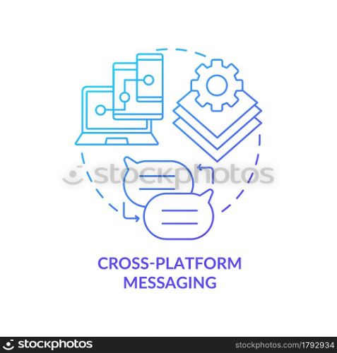 Cross platform messaging blue gradient concept icon. Synchronization between devices. Messaging software abstract idea thin line illustration. Vector isolated outline color drawing. Cross platform messaging blue gradient concept icon