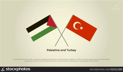 Crossed flags of Palestine and Turkey. Official colors. Correct proportion
