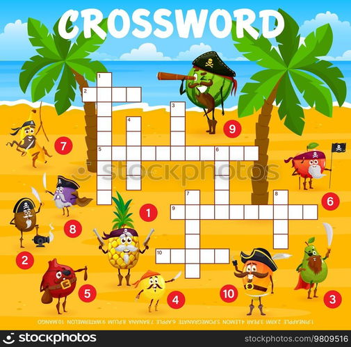 Crossword grid, cartoon funny fruit pirates and corsairs characters, vector quiz game. Pineapple in pirate tricorne, lemon and apple as corsair sailor and banana to guess word on crossword worksheet. Crossword grid game, cartoon funny fruit pirates