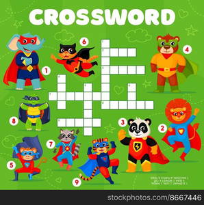 Crossword grid, superhero cartoon animal characters quiz game. Vector worksheet of find a word puzzle or riddle game with cute cat, lion and tiger, brave bear, raccoon, panda and elephant super heroes. Crossword grid with superhero animal characters