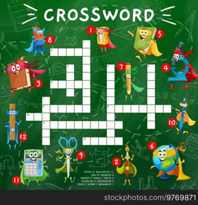 Crossword quiz game. Cartoon school stationery superhero characters. Word search vector quiz or puzzle worksheet with eraser, book and ruler, calculator, scissors and brush, globe cute personages. Crossword game with cartoon stationery characters
