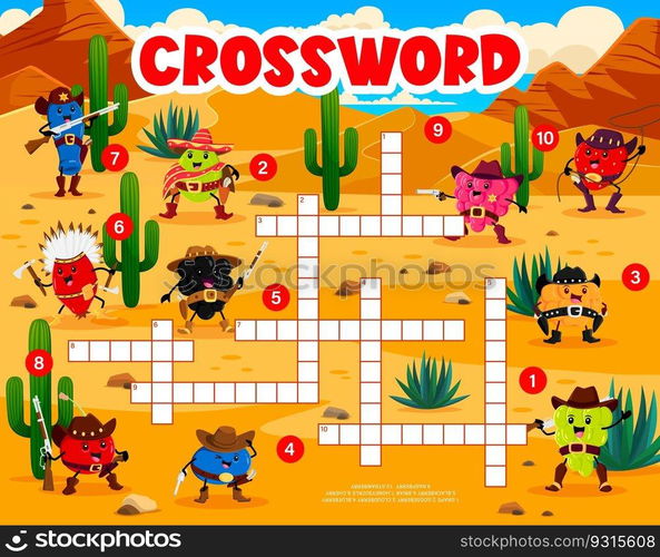 Crossword quiz game grid. Western cartoon berry cowboy, sheriff, ranger and bandit characters. Crossword vector worksheet with strawberry, honeyberry, rosehip and blueberry, cowberry funny personages. Crossword quiz game with berry cowboy character