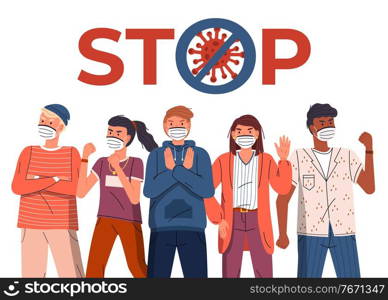 Crowd of multinational people in face medical masks protesting against world epidemic. Group of characters gesturing stop signs to spreading virus. Concept of covid19. Stop gesture, crossed out sign. Crowd of people wearing face medical masks at white background, world virus epidemic, crossed sign