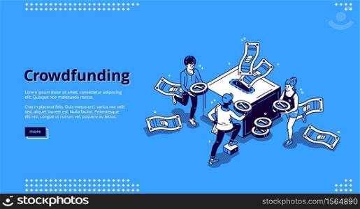 Crowdfunding isometric landing page. People donate money for creative idea support put coins in huge box. Volunteering and social help, philanthropy, donation and charity 3d vector line art web banner. Crowdfunding isometric landing page, donation