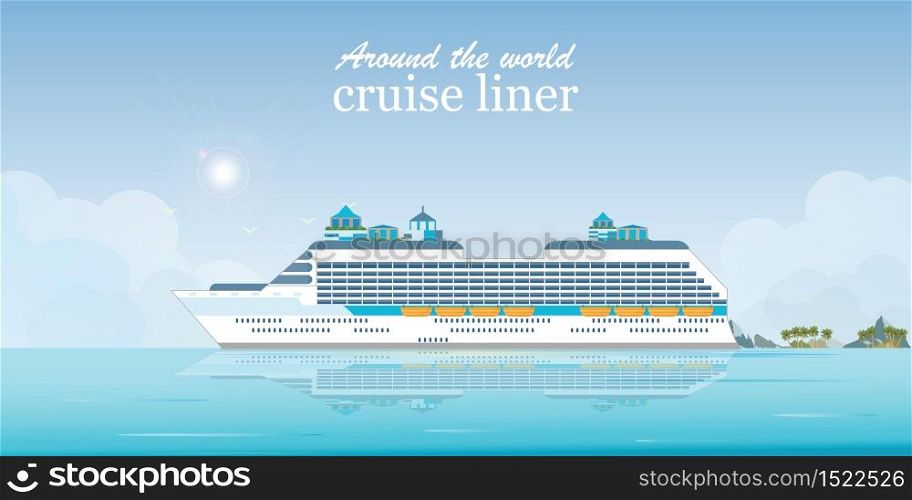 Cruise liner passenger ship, Sea Voyage, Ocean traveling visual vector illustration.