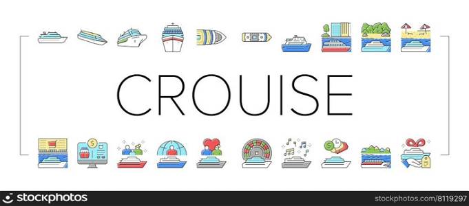 Cruise Ship Vacation Enjoyment Icons Set Vector. Cruise Casino And Music Themed, Liner Transport For Voyage On River And In Ocean, Tropical And Caribbean Marine Trip Line. Color Illustrations. Cruise Ship Vacation Enjoyment Icons Set Vector