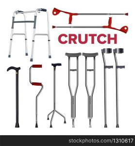 Crutches And Walking Stick Collection Set Vector. Aluminum Underarm Crutches Medical Equipment For Walking And Rehabilitation. Tool For Disabled Human Template Realistic 3d Illustrations. Crutches And Walking Stick Collection Set Vector