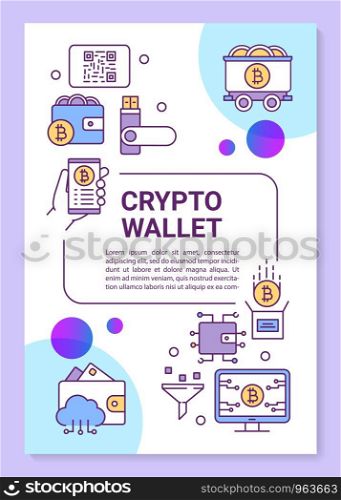 Crypto wallet poster template layout. Cryptocurrency storing and transactions. Banner, booklet, leaflet print design with linear icons. Vector brochure page layouts for magazines, advertising flyers