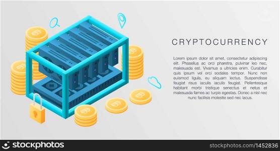 Cryptocurrency concept banner. Isometric illustration of cryptocurrency vector concept banner for web design. Cryptocurrency concept banner, isometric style