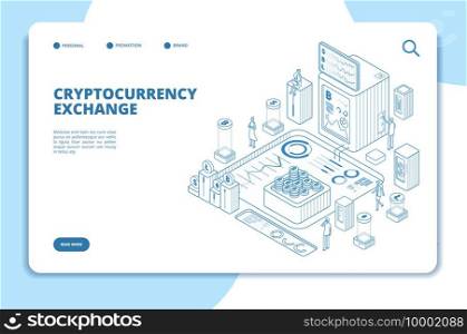 Cryptocurrency exchange isometric concept. Modern trade technology blockchain exchange. Digital crypto business vector landing page. Exchange cryptocurrency and workflow virtual coin illustration. Cryptocurrency exchange isometric concept. Modern trade technology blockchain exchange. Digital crypto business vector landing page