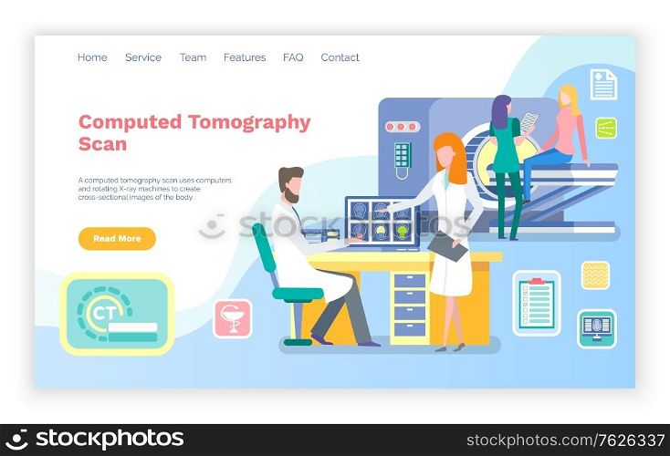 CT Computed tomography vector, clinic with new devices for diagnostics of sickness and diseases. hospital with doctor and nurse scanning patient. Website or webpage template, landing page flat style. CT Computed Tomography Scanning Clinic Website
