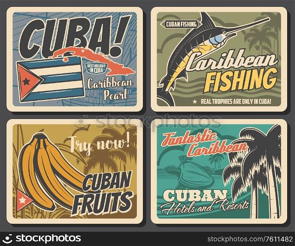 Cuba travel attractions, tourism and Havana city trips vector vintage posters. Cuban sea hotels and ocean beach resorts, Caribbean marlin fishing trips and tropical banana fruits. Caribbean and Cuba, travel, fishing, vacation