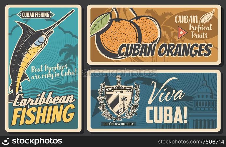 Cuba travel, culture landmarks and entertainment. Cuban tropical orange fruits, caribbean fishing tours, Cuba map, flag and coat of arms, Capitol building vintage vector posters. Cuba travel, culture and landmarks
