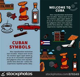 Cuba travel posters of country famous symbols or tourism landmarks. Vector Cuban flag, Havana cigar or rum and Capitol building architecture, coffee or avocado and retro limousine car. Cuba travel posters of country famous symbols or tourism landmarks.