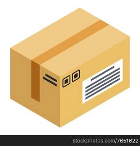 Cube shaped carton box, postal parcel. Cardboard package with purchase inside, delivering order to receiver. Brown object with label isolated on white background. Vector illustration in flat style. Cardboard Box with Purchase, Delivering Parcel