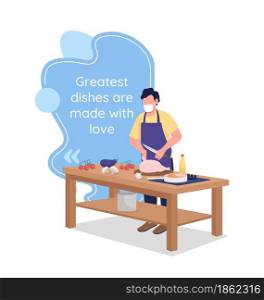 Culinary vector quote box with flat character. Cooking class. Greatest things made with love. Speech bubble with cartoon illustration. Colourful quotation design on white background. Culinary vector quote box with flat character