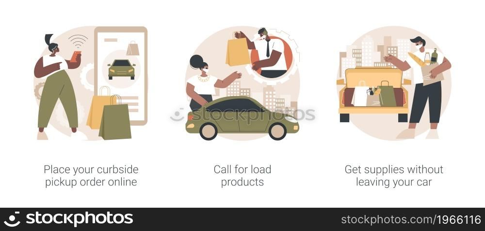 Curbside pickup abstract concept vector illustration set. Place your order online, call for load products, get supplies without leaving your car, safe grocery pick-up, quickservice abstract metaphor.. Curbside pickup abstract concept vector illustrations.