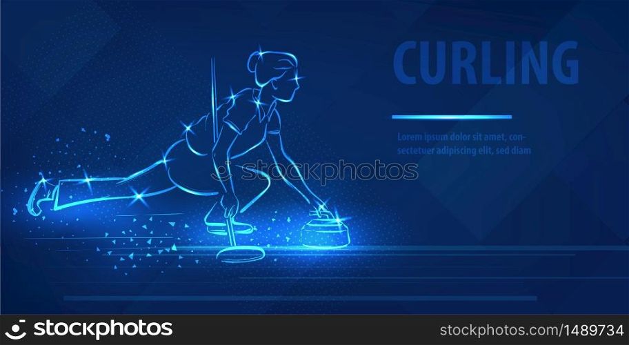 Curling woman player hold ston neon banner. Ice rink for curling game sport. Woman figure hold curling stone. Blue neon horizontal banner. Olympic winter games. Neon winter sport vector background.. Curling woman player hold ston neon banner