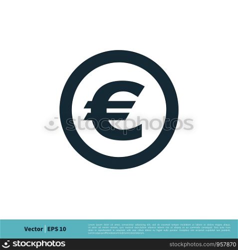 Currency Sign, Euro Money Icon Vector Logo Template Illustration Design. Vector EPS 10.