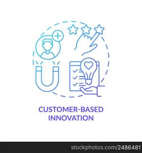 Customer-based innovation blue gradient concept icon. Future of innovation management aspect abstract idea thin line illustration. Isolated outline drawing. Myriad Pro-Bold font used. Customer-based innovation blue gradient concept icon