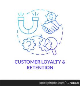Customer loyalty and retention blue gradient concept icon. Promotion. Causal research ex&le abstract idea thin line illustration. Isolated outline drawing. Myriad Pro-Bold font used. Customer loyalty and retention blue gradient concept icon