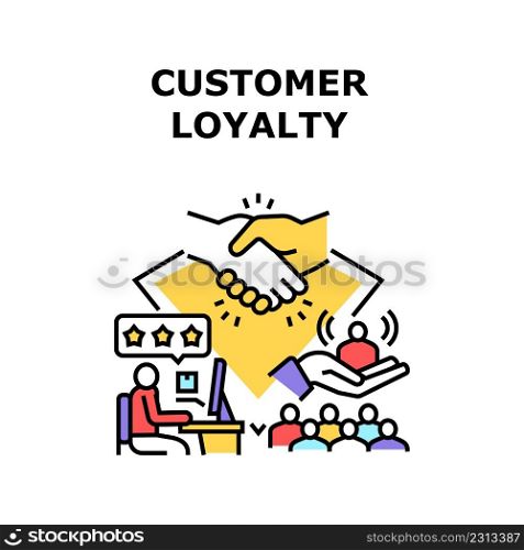 Customer Loyalty Vector Icon Concept. Motivation Customer Loyalty And Marketing, Retention Increasing And Business Deal. Client Feedback And Review Of Service Or Product Color Illustration. Customer Loyalty Vector Concept Color Illustration