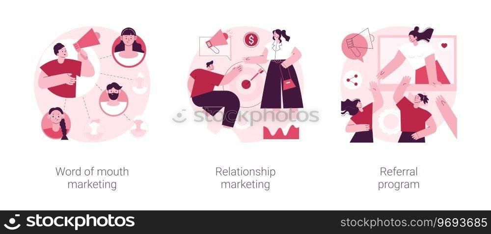 Customer oriented marketing strategy abstract concept vector illustration set. Word of mouth, relationship marketing, referral program, recommendation, brand loyalty, social media abstract metaphor.. Customer oriented marketing strategy abstract concept vector illustrations.