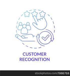 Customer recognition blue gradient concept icon. Client positive review of company. Consumer experience. Brand planning abstract idea thin line illustration. Vector isolated outline color drawing. Customer recognition blue gradient concept icon