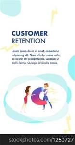 Customer Retention Website Vector Color Template. Marketing Campaign, Advertising Illustration. Business Development. Customer Attraction. Target ad Strategy. Companys Client Service Web Banner. Customer retention website vector color template
