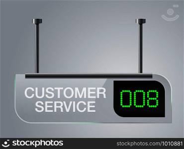 Customer service sign board Made of clear glass Service queue number. Vector realistic.