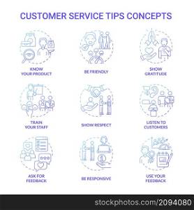 Customer service tips blue gradient concept icons set. Marketing and commerce idea thin line color illustrations. Isolated outline drawings. Roboto-Medium, Myriad Pro-Bold fonts used. Customer service tips blue gradient concept icons set