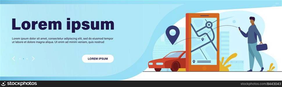 Customer using online app for taxi order or car rent. Man searching cab on city map. Vector illustration for car sharing service, city transportation, application concept