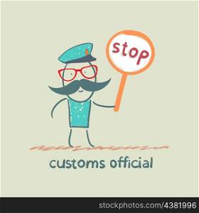 customs officer holding a stop sign
