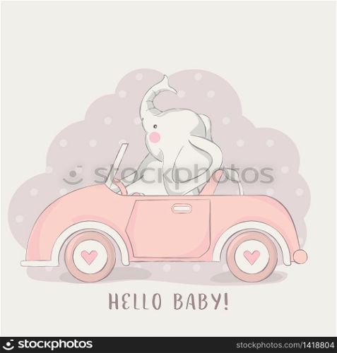 cute baby elephant with car cartoon for t-shirt, print, product, flyer ,patch, fabric, textile,tile,card, greeting fashion,baby, kid, shower, powder,soap, hand drawn style. vector illustration