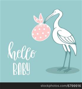 Cute baby graphic design for invitation and greeting cards, vector illustration woth cstorck holding a bag with baby inside. Lettering phrase Hello Baby.