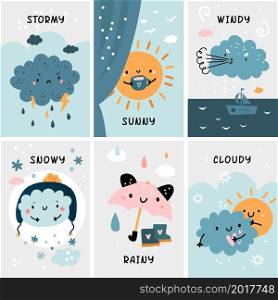 Cute baby weather cards. Childish educational posters with different seasons, phenomenon themes with inscriptions. Stormy and sunny, rainy and snowy, windy and cloudy vector cartoon flat isolated set. Cute baby weather cards. Childish educational posters with different seasons, phenomenon themes. Stormy and sunny, rainy and snowy, windy and cloudy vector cartoon flat isolated set