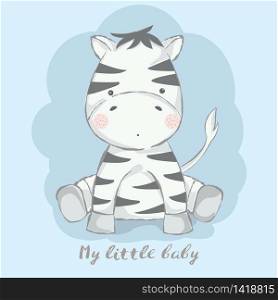 cute baby zebra cartoon for t-shirt, print, product, flyer ,patch, fabric, textile,tile,card, greeting fashion,baby, kid, shower, powder,soap, hand drawn style. vector illustration