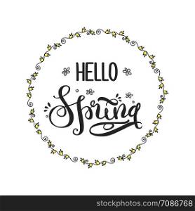 Cute background with flourish frame ,lettering- hello spring,vector illustration. Cute background with flourish frame ,lettering- hello spring,
