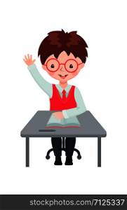 Cute boy raising hand in the classroom for an answer isolated on white background. Pupil sitting at the desk with raised hand. Education concept. Vector illustration.. Pupil boy raising hand for an answer at the desk.