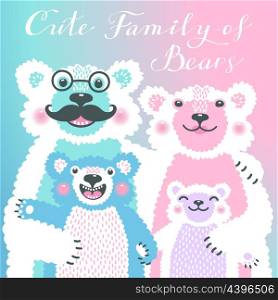Cute card with a family of bears. Dad hugs mother and children.. Cute card with a family of bears. Dad hugs mother and children. Vector illustration.