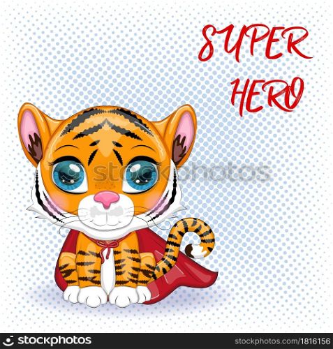 Cute cartoon tiger with beautiful eyes, orange in a red cloak, super hero.. Cute cartoon tiger with beautiful eyes, orange in a red cloak, super hero